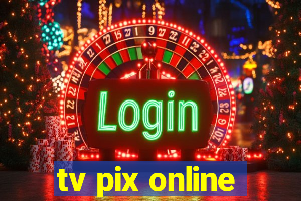 tv pix online